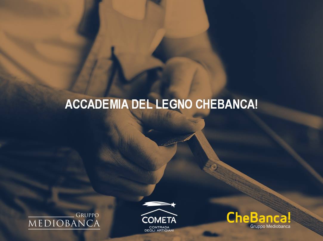 ACCADEMIA DEL LEGNO CHEBANCA! Cometa